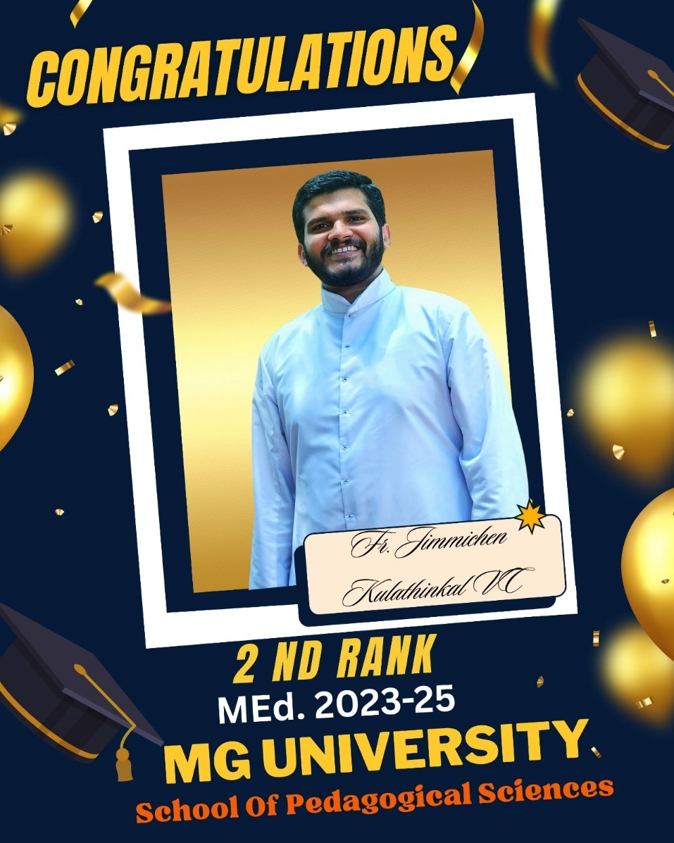 Fr. Jimmichen Kulathinkal VC Secures 2nd Rank in M.Ed. at MG University