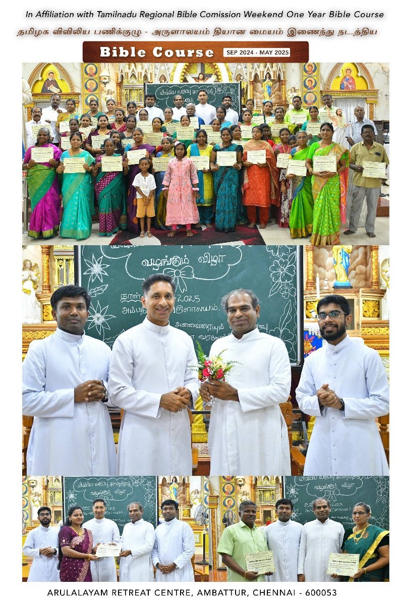 SOLEMN CONVOCATION OF BIBLE CERTIFICATE COURSE AT ARULALAYAM RETREAT CENTRE, AMBATTUR, CHENNAI